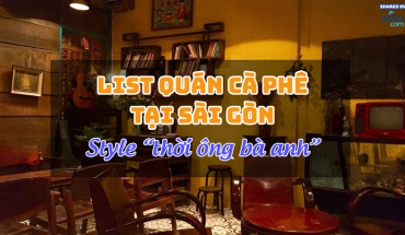 Top 5 Quan Ca Phe Tai Sai Gon Phong Cach Thoi Ong Ba Anh Ivivu 5 370x215 1