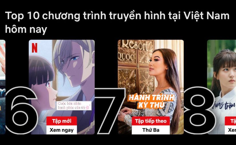Top 10 Chuong Trinh Truyen Hinh Tai Viet Nam Tren Netflix 1