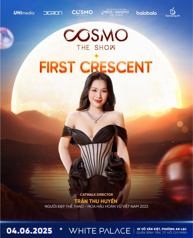 Catwalk Director Cosmo The Show 2025” Người Đẹp Thể Thao Hoa Hậu Hoàn Vũ Việt Nam 2023 Trần Thu Huyền Người đẹp Thể Thao Hoa Hậu Hoàn Vũ Việt Nam 2023 Trần Thu Huyền Sẽ Là Catwalk Director C